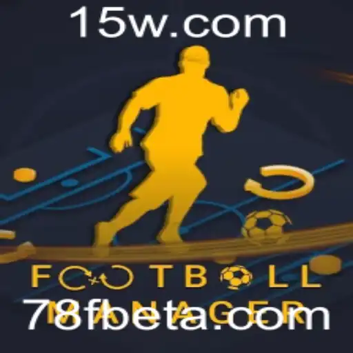 FootballManager e 78Fbet: Um Mergulho no Mundo do Futebol e das Apostas Esportivas