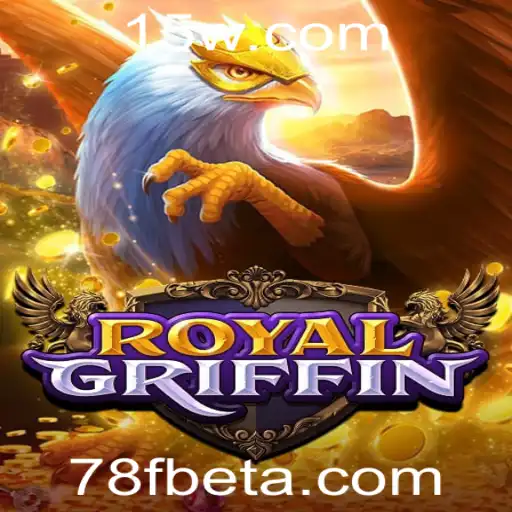 Descubra RoyalGriffin: Uma Jornada Épica no Mundo dos Jogos