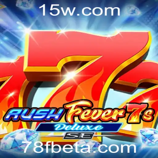 RushFever7sDeluxeSE: Uma Nova Emoção no Mundo dos Jogos